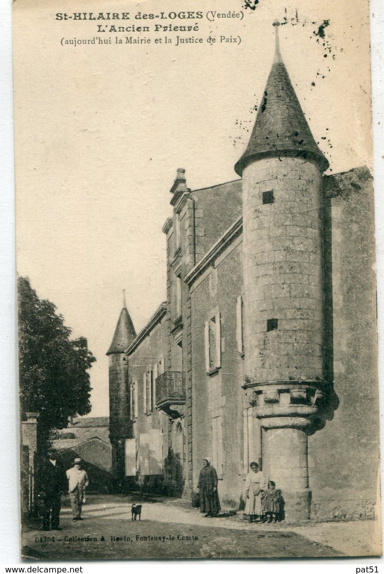 85 - Saint Hilaire Des Loges : L'ancien Prieuré - Saint Hilaire Des Loges