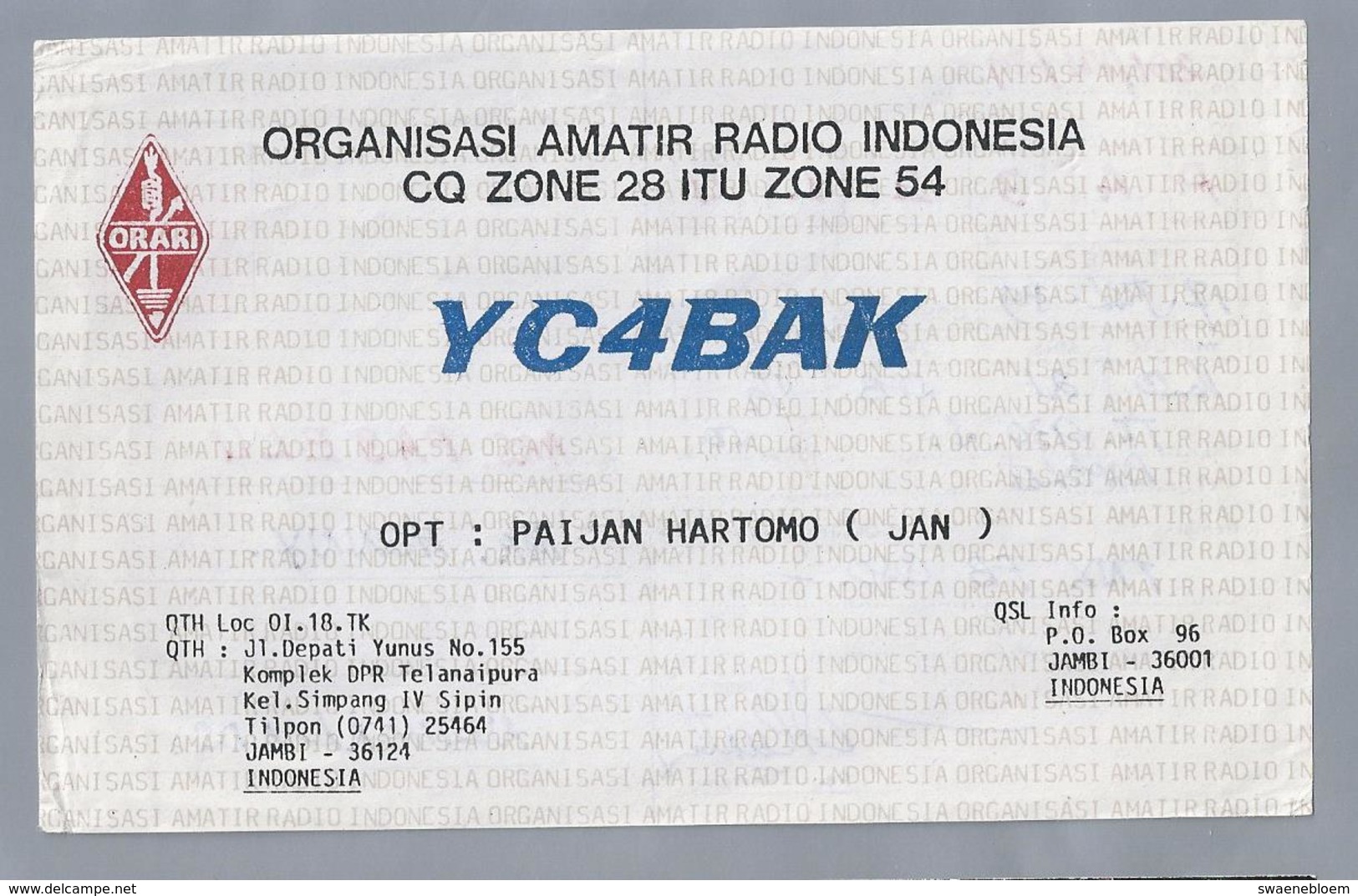 ID.- QSL Kaart. Card. INDONESIA. ORARI. YC4BAK. OPT: PAIJAN HARTOMO, JAN. JAMBI. Radio Amateur - Radio-amateur