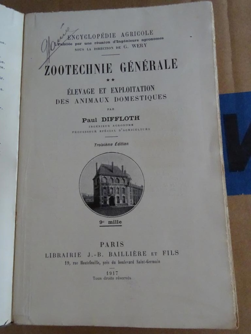 P Diffloth - Encyclopédie Agricole - Zootechnie Spéciale - élevage Et Exploitation Des Animaux Domestiques 1917 - Garden