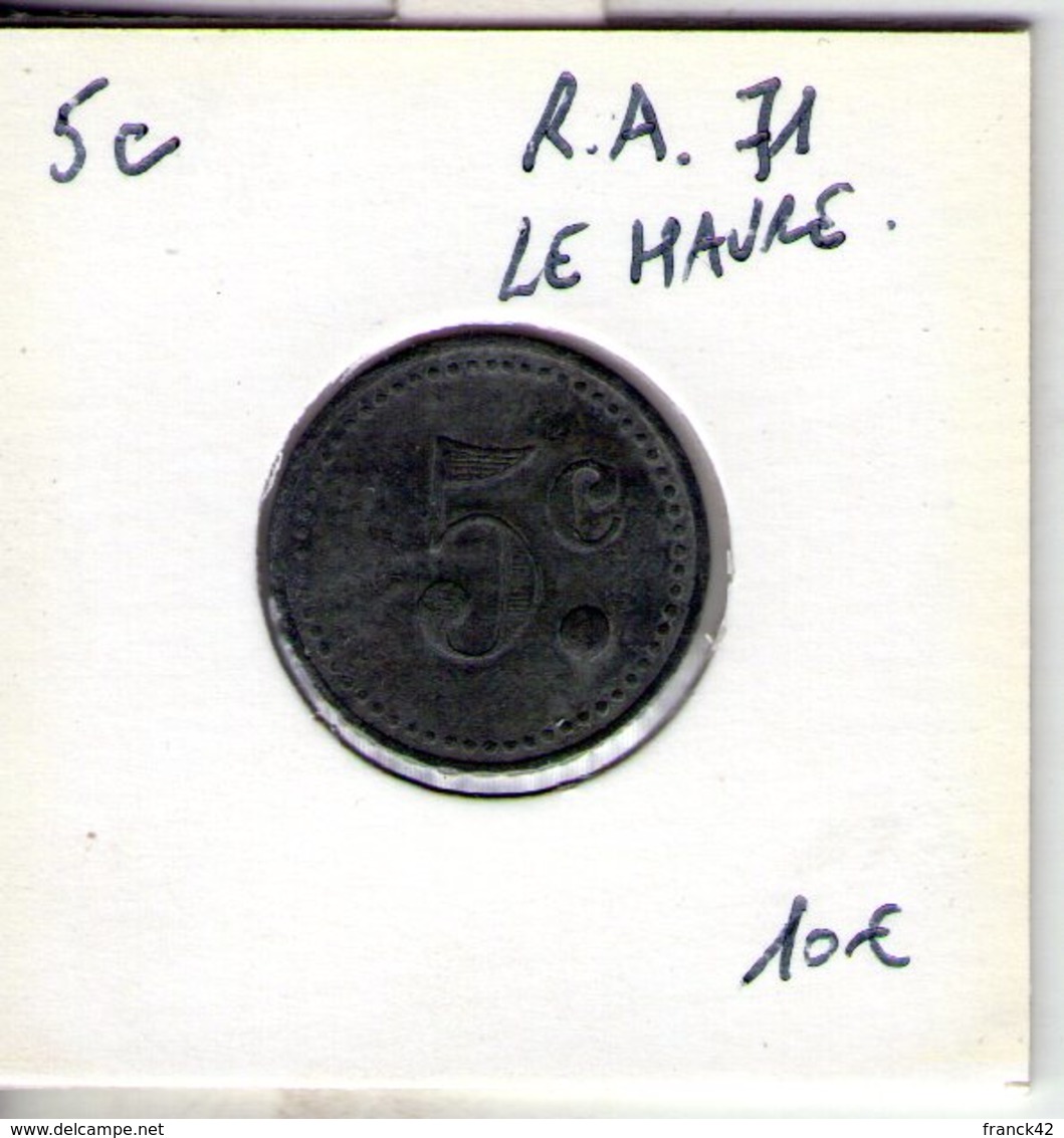 Jeton Du 71e Régiment D'artillerie. Le Havre. 5c - Monetary / Of Necessity