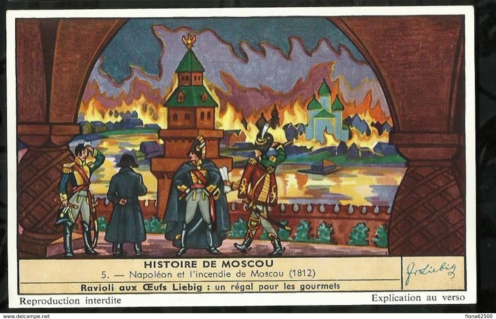 CHROMO LIEBIG . HISTOIRE  DE MOSCOU . NAPOLEON ET L'INCENDIE DE MOSCOU . - Liebig