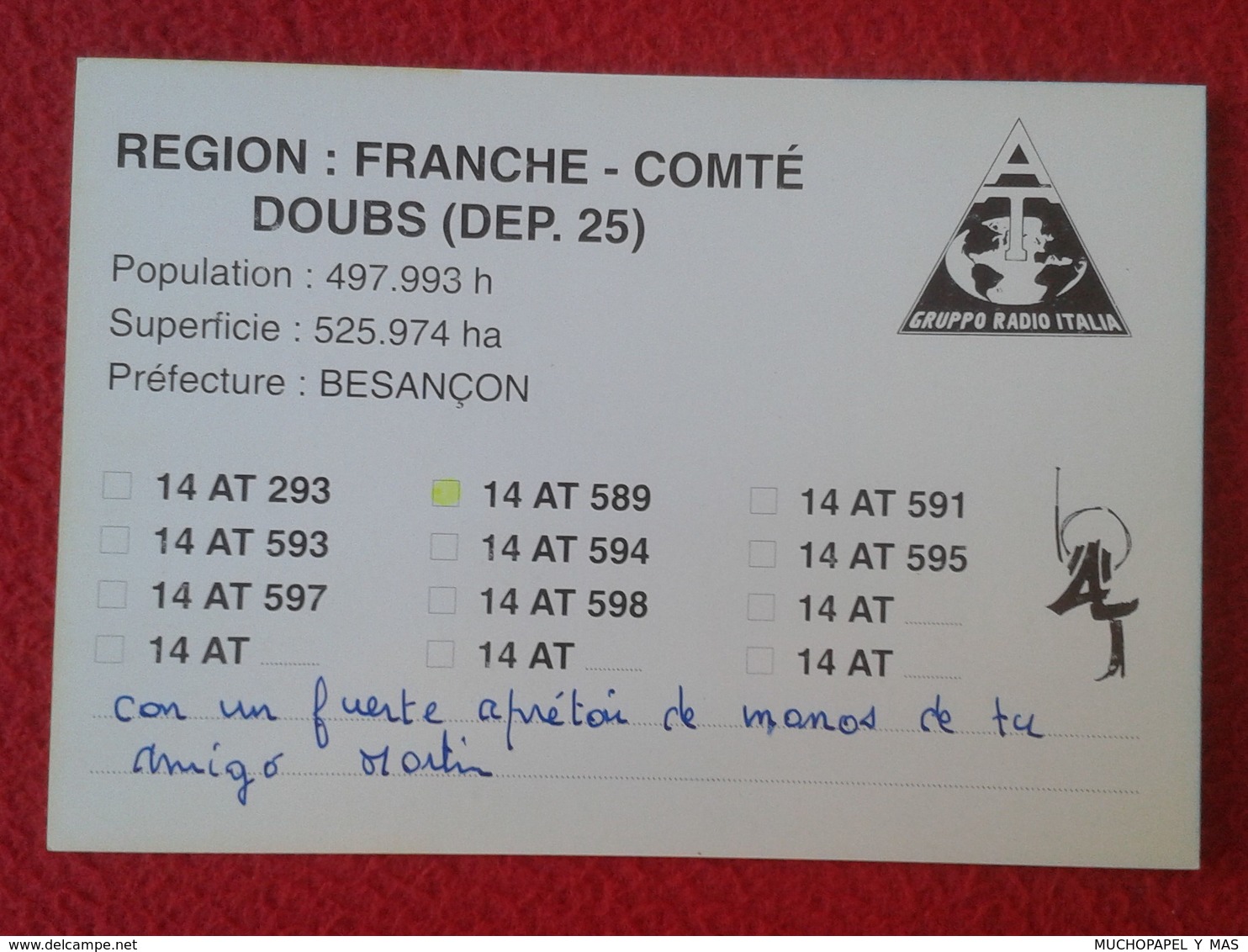 POSTAL POST CARD QSL RADIOAFICIONADOS RADIO AMATEUR GRUPPO ALFA TANGO ITALIA FRANCE FRANCHE COMTÉ BESANÇON CHATEAU...... - Otros & Sin Clasificación