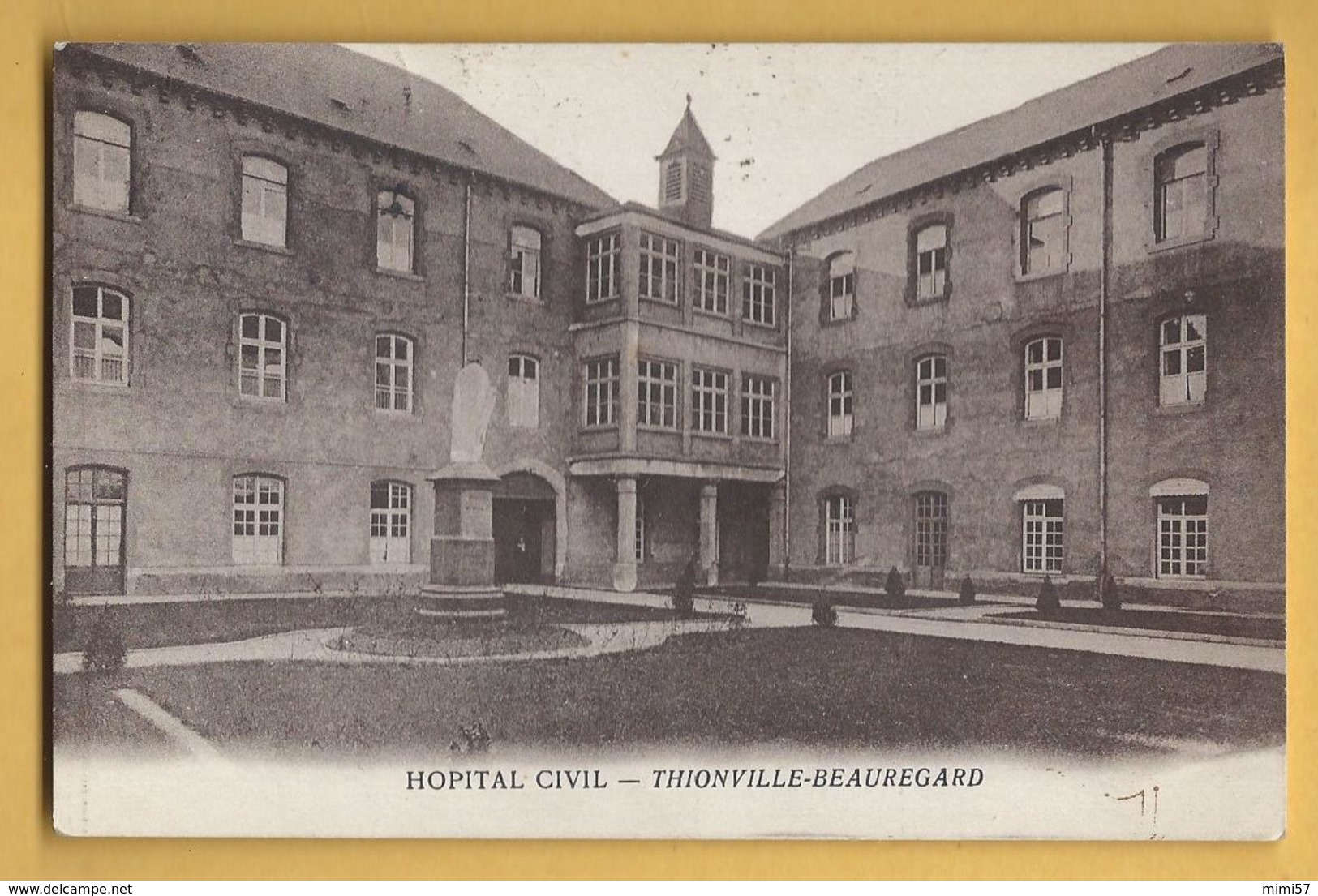 C.P.A. THIONVILLE - BEAUREGARD - Hopital Civil - Thionville