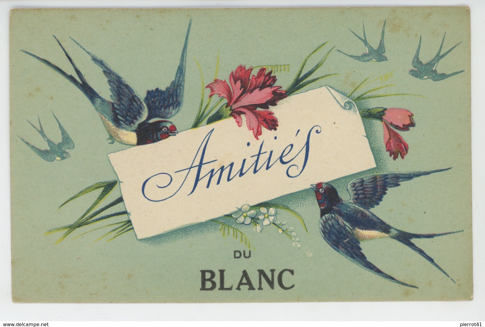 LE BLANC - Jolie Carte Fantaisie Hirondelles Et Fleurs "Amitiés Du BLANC " - Le Blanc