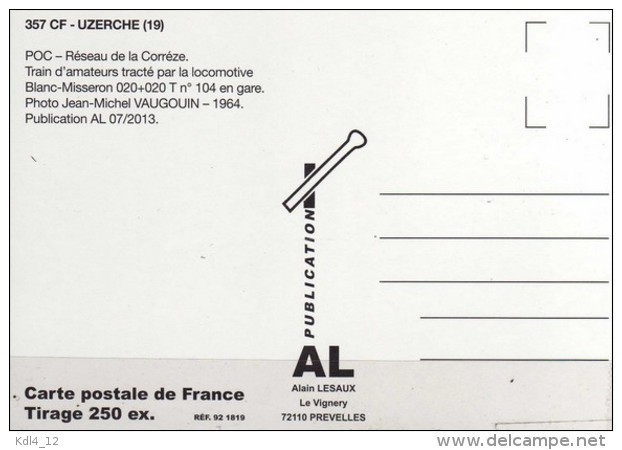 AL 357 - Train - Loco Blanc-Misseron 020+020 T N° 104 En Gare - UZERCHE - Corrèze 19 - POC - Uzerche