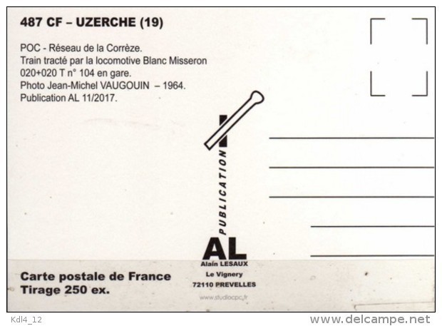 AL 487 - Train - Locomotive 020+020 T N° 104 En Gare - UZERCHE - Corrèze - POC - Uzerche