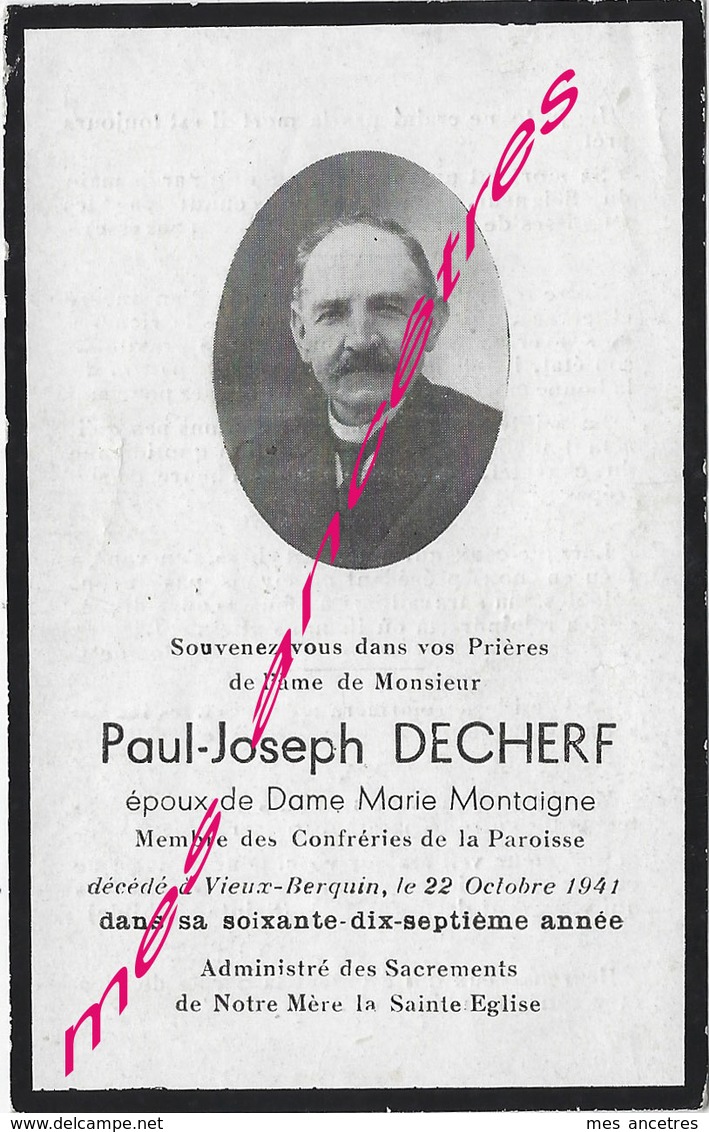 En 1941 -Vieux Berquin (59) Paul DECHERF Ep Marie MONTAIGNE Membre Confréries De La Paroisse 77 Ans - Décès