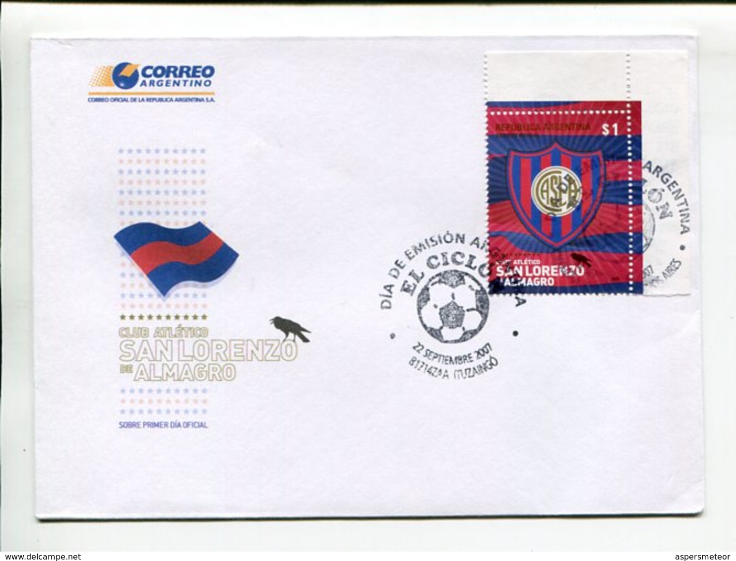 CLUB ATLETICO SAN LORENZO DE ALMAGRO, FUTBOL, FOOTBALL. ARGENTINA AÑO 2007 SOBRE PRIMER DIA, ENVELOPE FDC -LILHU - Famous Clubs