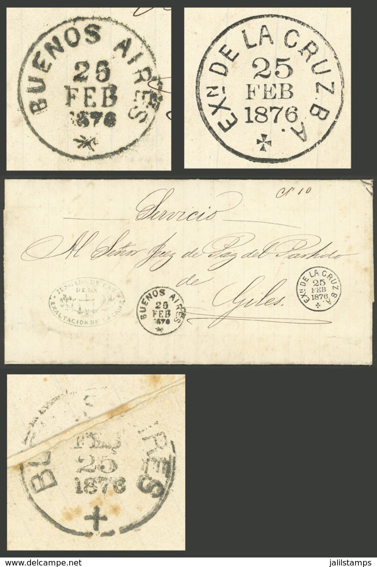 ARGENTINA: 25/FE/1876 Exaltación De La Cruz - San Andrés De Giles, Official Entire Letter With Datestamp "EXn. DE LA CRU - Cartas & Documentos