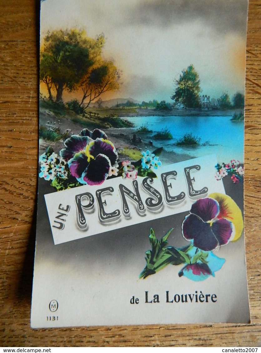 LA LOUVIERE:UNE PENSEE DE LA LOUVIERE - La Louvière