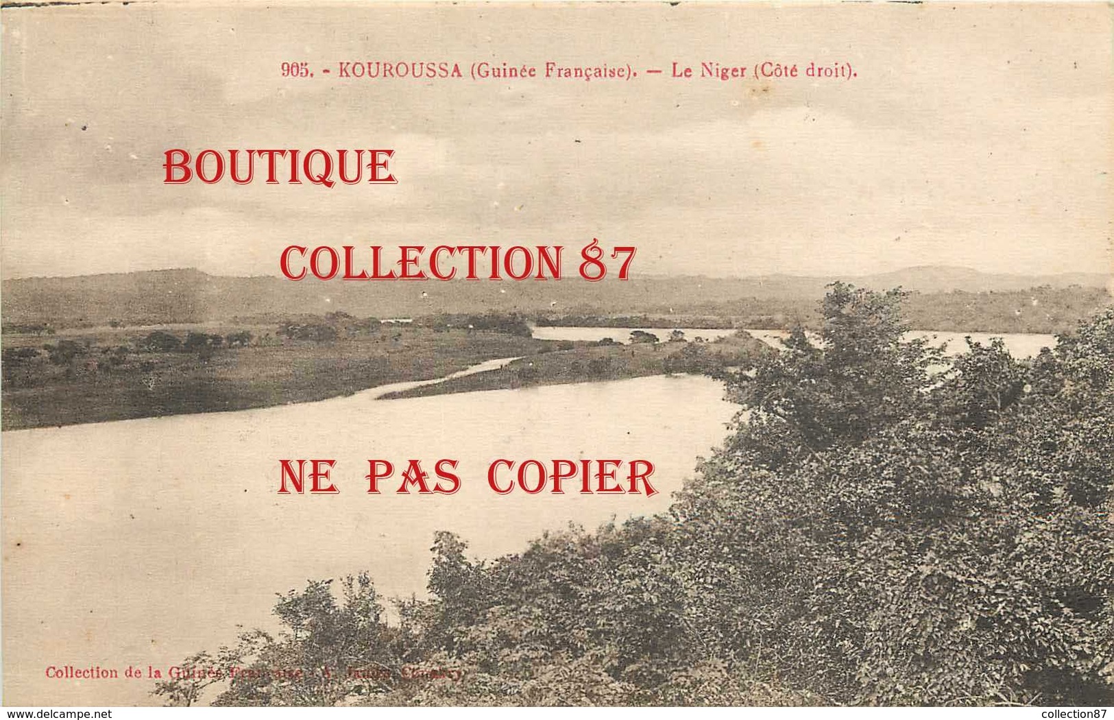 ☺♦♦ GUINEE - KOUROUSSA - LE NIGER ( Coté Droit ) < N° 905 Edition A. James - French Guinea