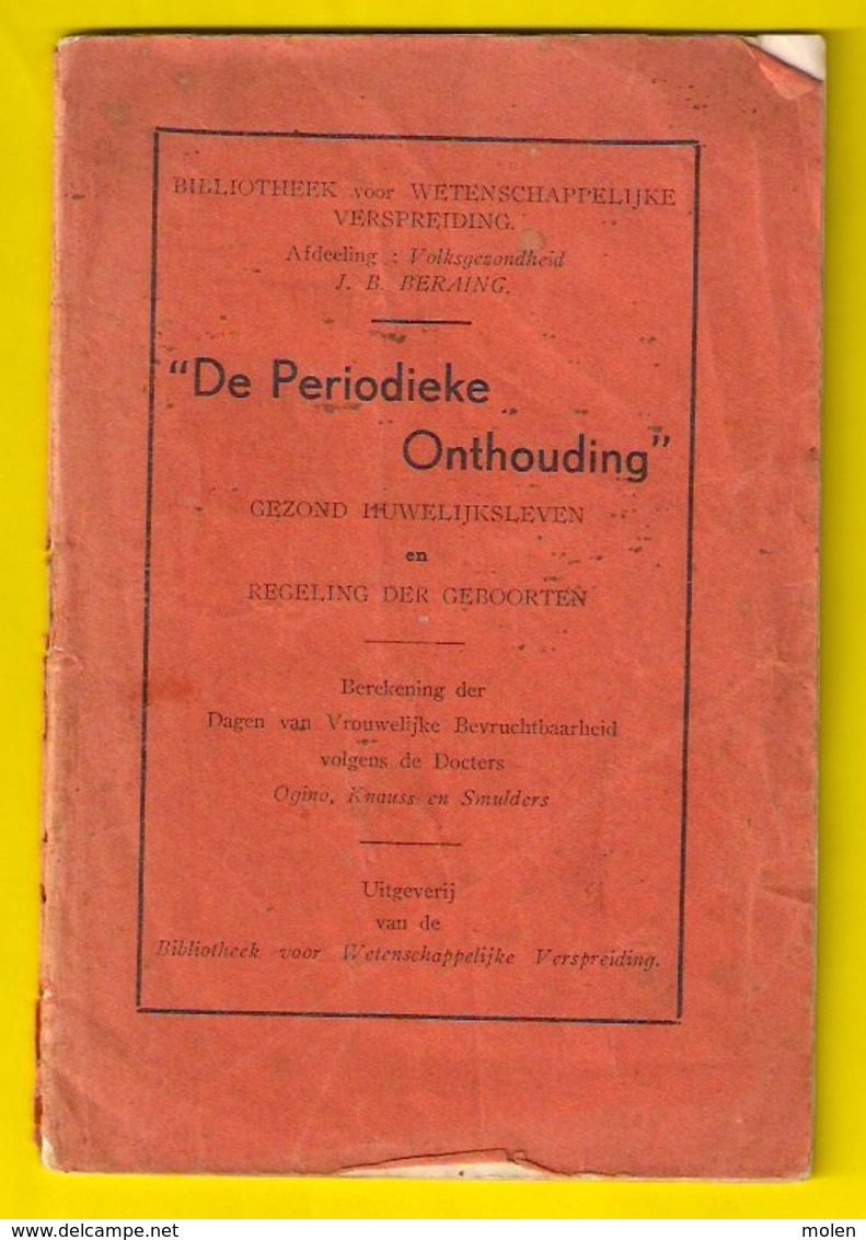 2 X DE PERIODIEKE ONTHOUDING ©1936 31blz-8blz Materniteit Geboorte Geboorteregeling Geneeskunde Dokter Verpleegster Z349 - Medical & Dental Equipment