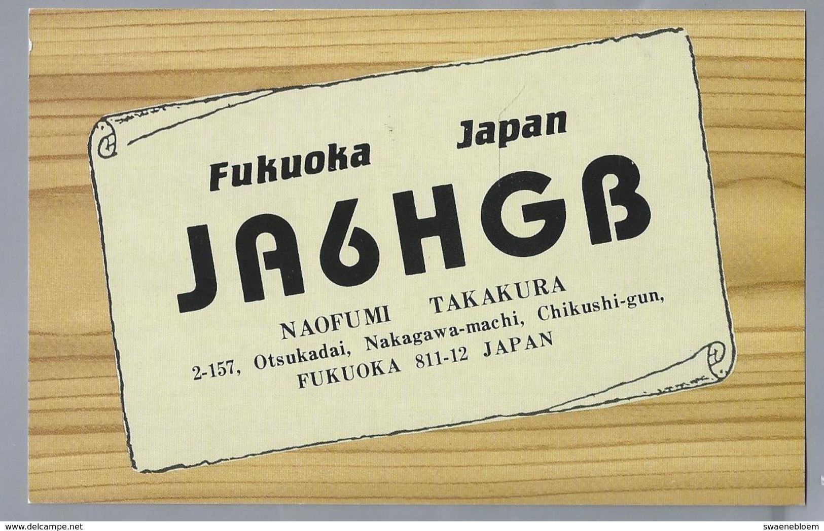 JP.- QSL KAART. CARD. JAPAN. JA6HGB. NAOFUMI TAKAKURA. FUKUOKA. - Radio-amateur