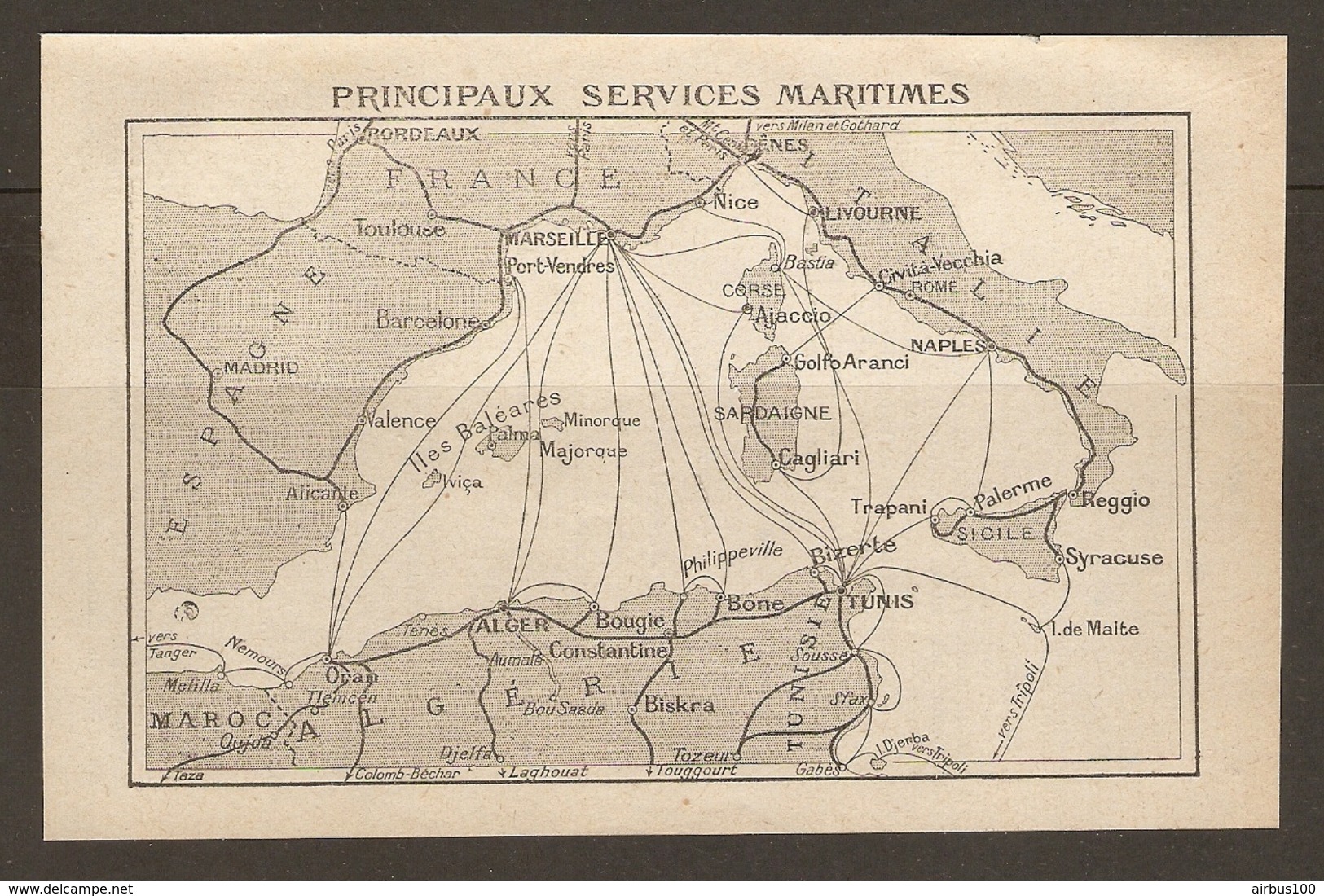 CARTE PLAN 1934 - FRANCE MAGRHEB PRINCIPAUX SERVICES MARITIMES - MAROC ALGERIE TUNISIE MALTE SICILE ESPAGNE BALEARES - Topographical Maps