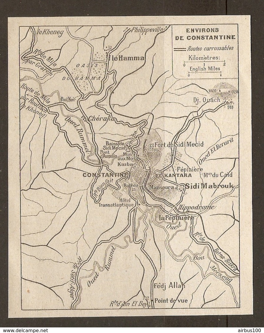 CARTE PLAN 1934 - ALGERIE ENVIRONS De CONSTANTINE - SIDI MABROUK Le HAMMA CHERAKA HOTEL TRANSATLANTIQUE - Topographical Maps