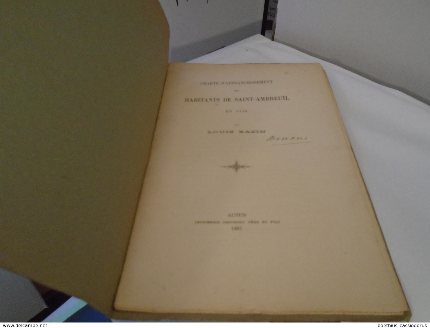 CHARTE D'AFFRANCHISSEMENT DES HABITANTS DE SAINT-AMBREUIL EN 1446  LOUIS BAZIN  1887 Plaquette Originale Pas Un Reprint - Bourgogne