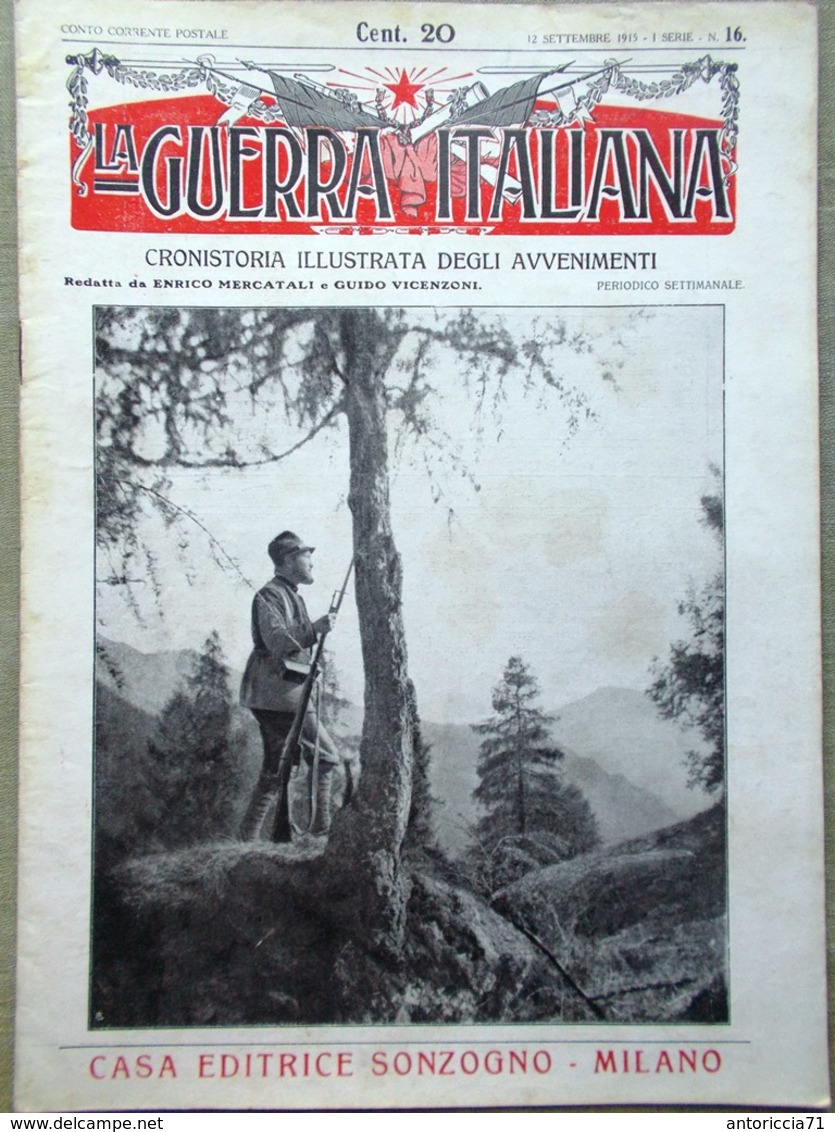 La Guerra Italiana 12 Settembre 1915 WW1 Cadorna Joffre Censura Avanzata Cadore - War 1914-18