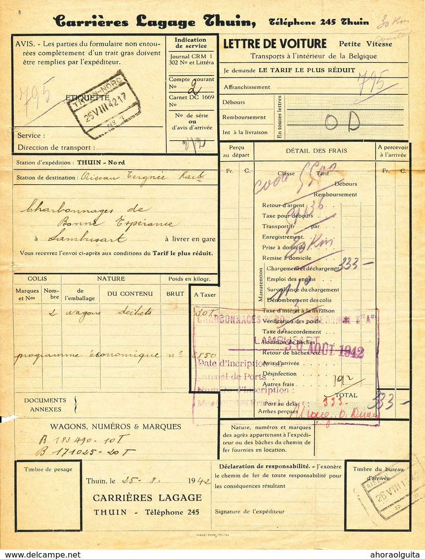 29/445 -- Lettre De Voiture Gare De THUIN-NORD 1942 Vers Lambusart - Entete Carrières Lagage à THUIN - Altri & Non Classificati