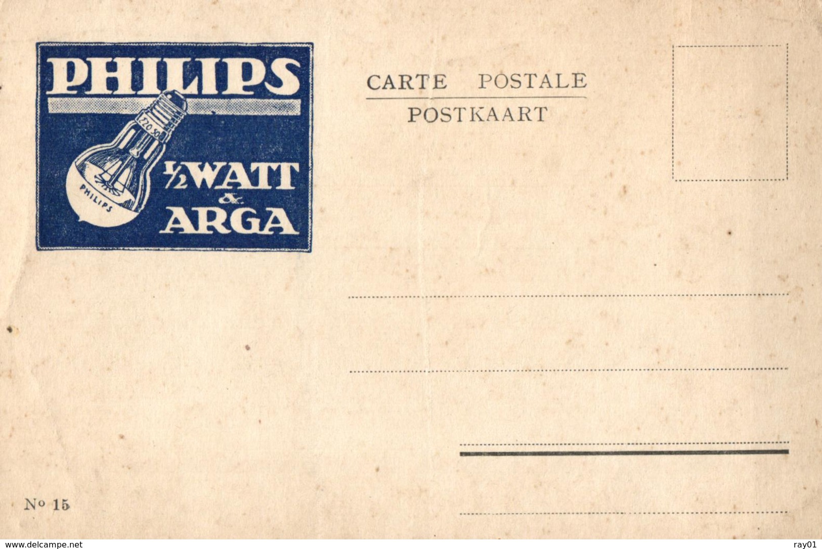 Carte Publicitaire - Philips 1/2 Watt & Arga ( N°15). - Reclame