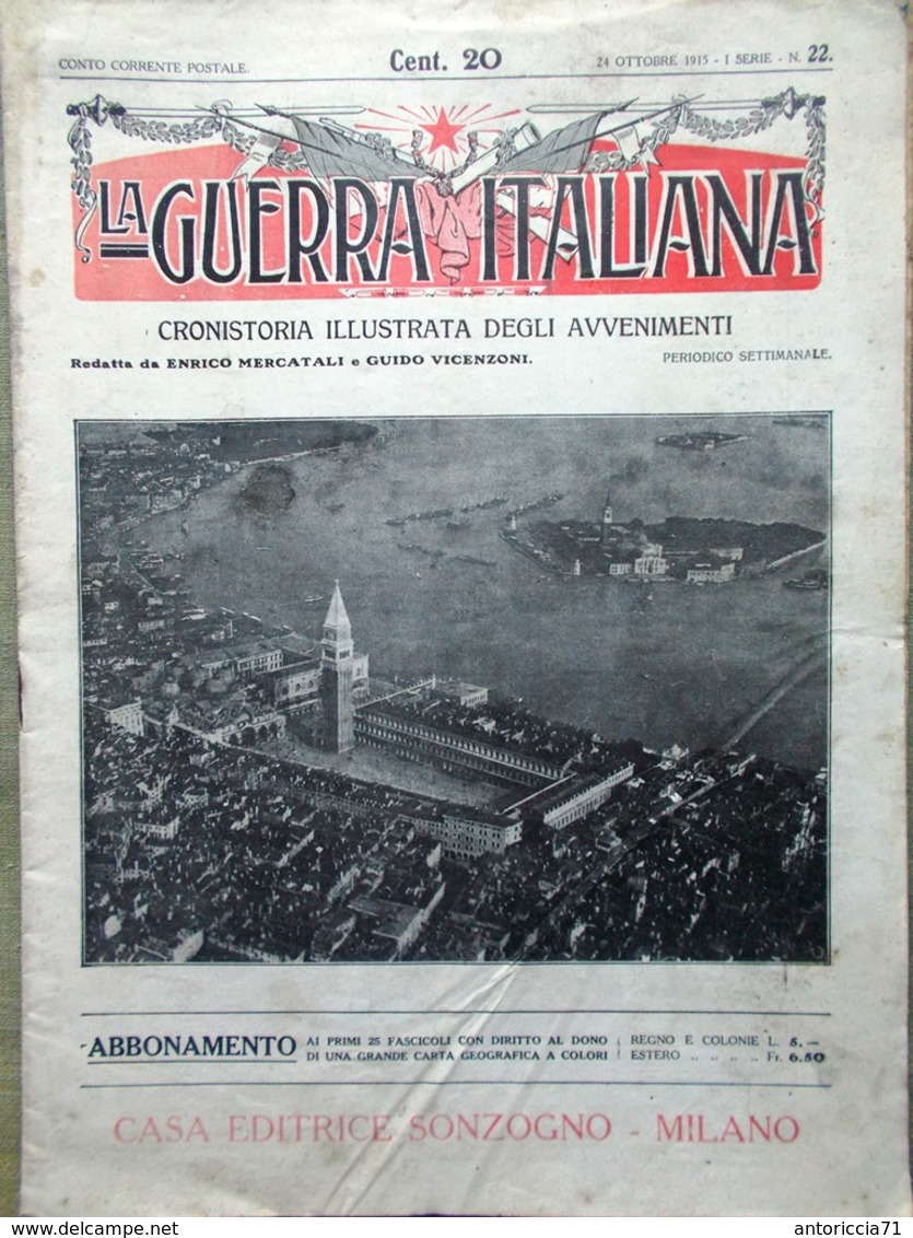 La Guerra Italiana 24 Ottobre 1915 WW1 Battisti Katzenau Trieste Carnia Aviatori - Weltkrieg 1914-18