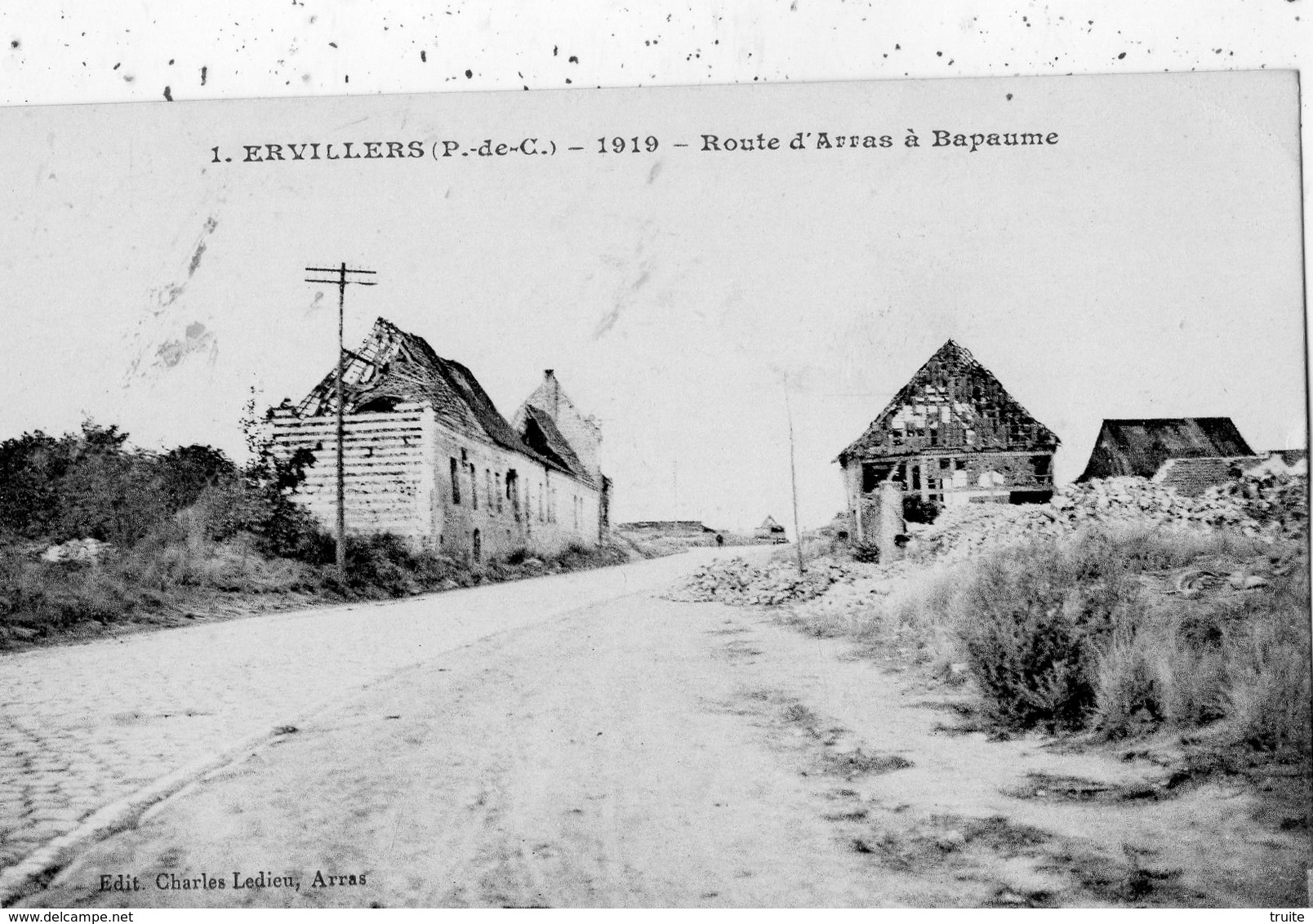 ERVILLERS EN 1919 ROUTE D'ARRAS A BAPAUME - Autres & Non Classés