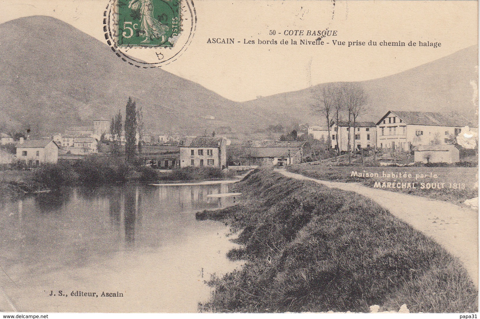 ASCAIN  - Maison Habitée Par La Maréchal SOULT - Ascain