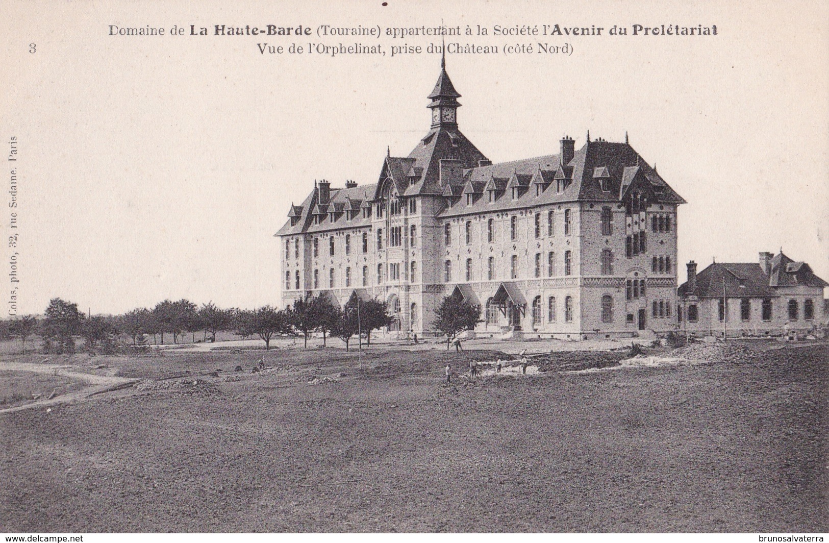 DOMAINE DE LA HAUTE-BARDE - Appartenant à La Société L'Avenir Du Prolétariat - Vue De L'Orphelinat - Beaumont-la-Ronce