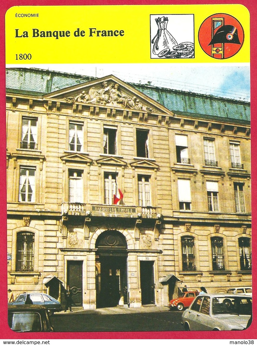 La Banque De France. 1800. Napoléon Bonaparte. Emmanuel Crétet. Economie. - History
