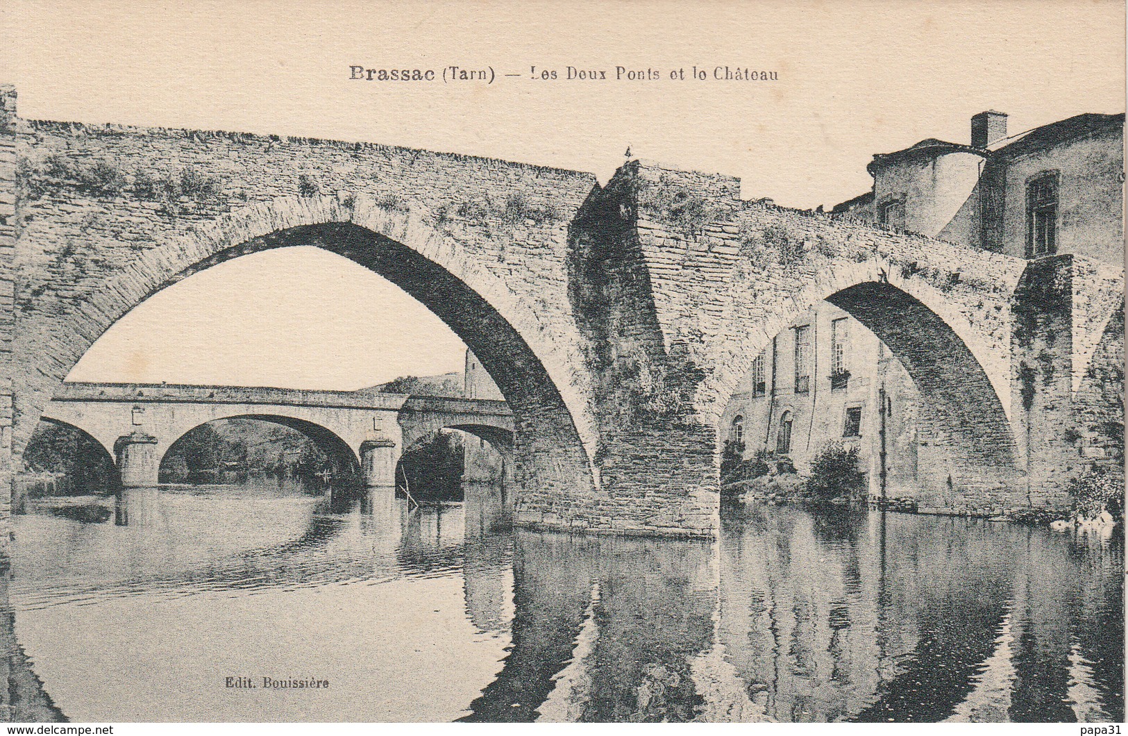 BRASSAC  - Les Deux Ponts Et Le Château - Brassac