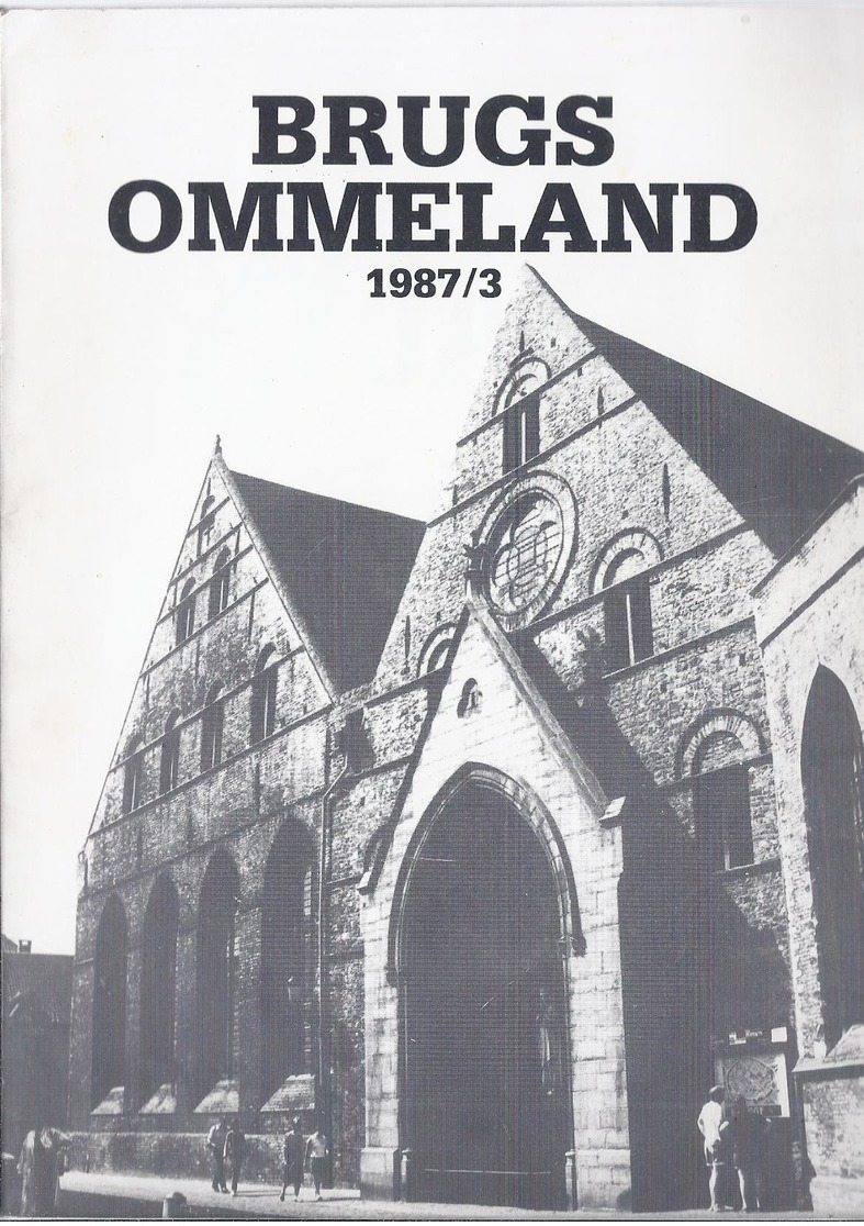 BRUGS OMMELAND 1987-3 SINT-JANSHOSPITAAL SINT-SALVATORSKATHEDRAAL DE ALFABETISATIEGRAAD TE VARSENARE - Histoire