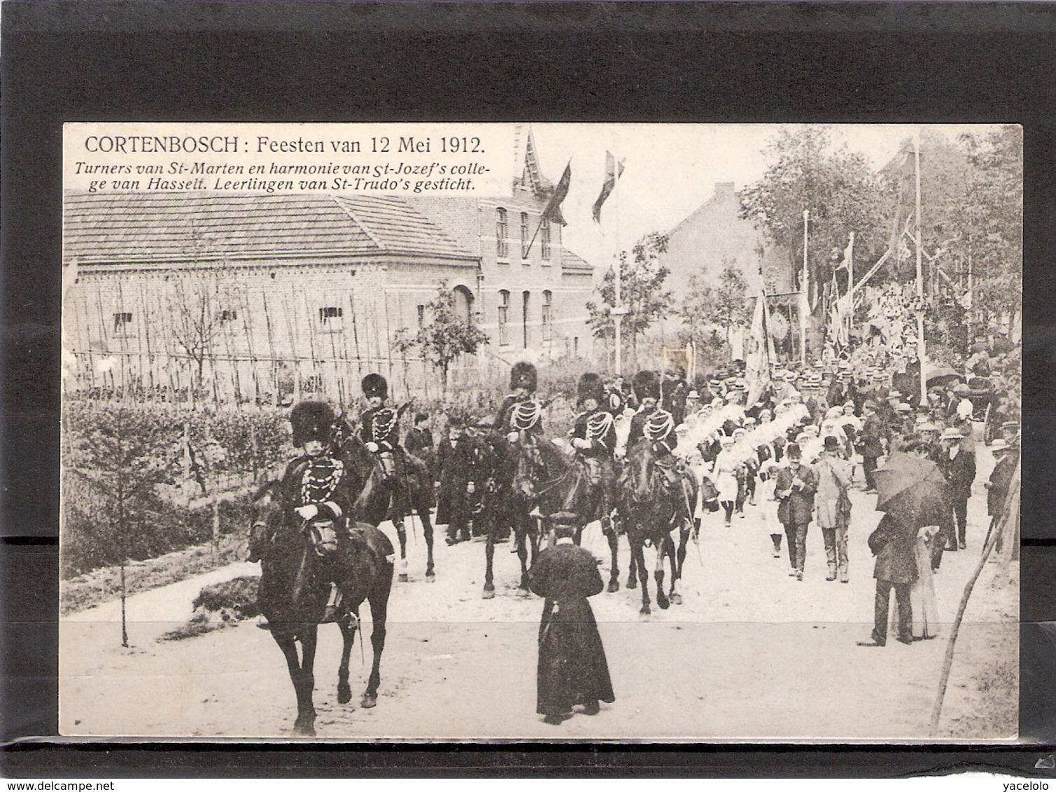 Cortenbosch : Feesten Van 12 Mei 1912 /  Turners Van St-Marten En Harmonie Van St-Jozef's College Van Hasselt .... - Sint-Truiden