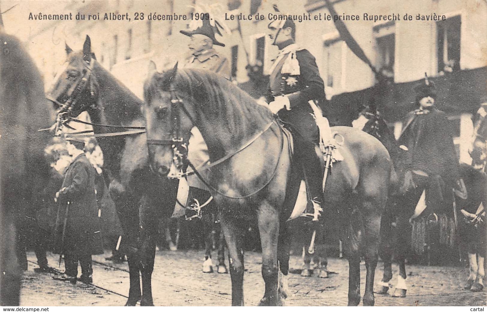 Avênement Du Roi Albert, 23 Décembre 1909 - Le Duc De Connaught Et Le Prince Ruprecht De Bavière - Familles Royales