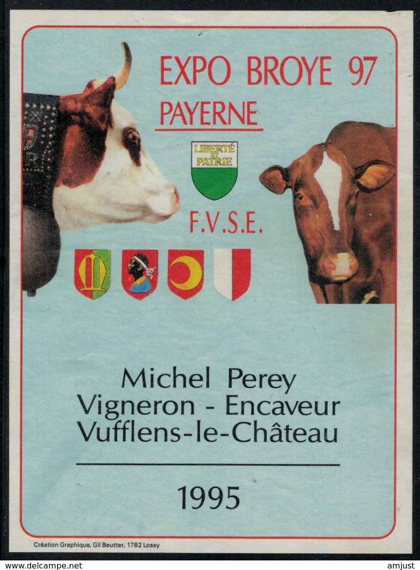 Etiquette De Vin // Vufflens-le-Château, Expo Broye 97 Payerne - Cows
