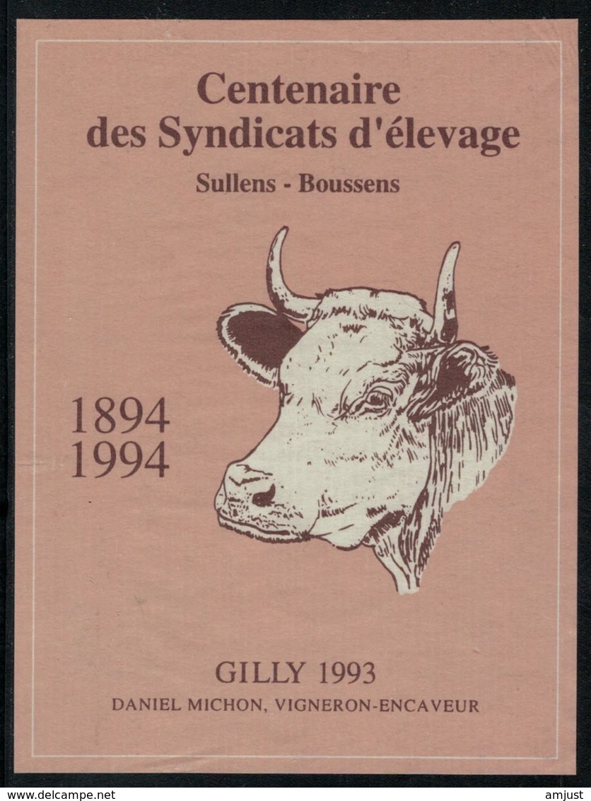 Etiquette De Vin // Gilly, 100 Ans Des Syndicats D'élevage Sullens-Boussens - Koeien