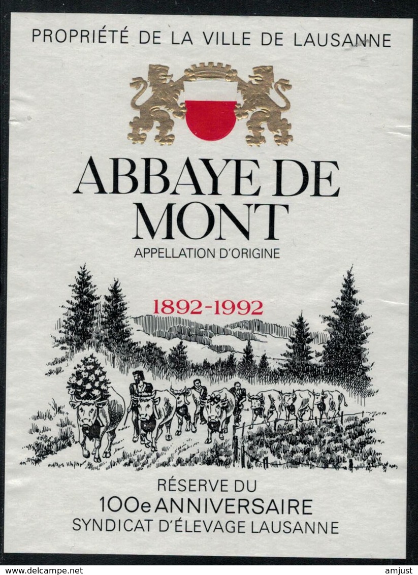 Etiquette De Vin // Abbaye De Mont, 100 Ans Du Syndicat D'élevage Lausanne - Vaches