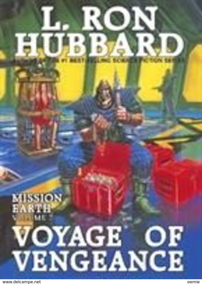 Voyage Of Vengeance  Mission Earth Volume 7  L.ron Hubbard - Otros & Sin Clasificación