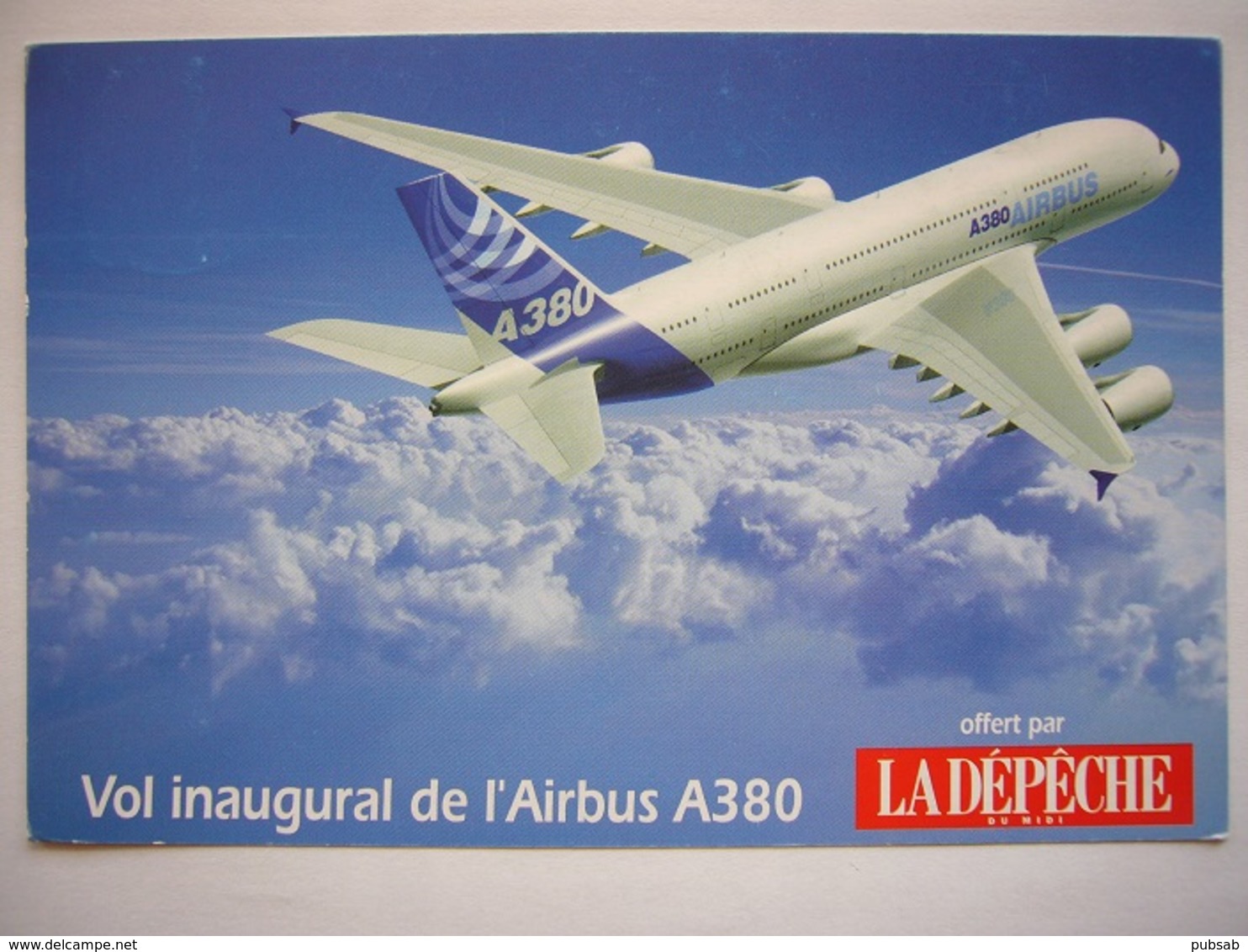 Avion / Airplane / Airbus A380 / Offert Par LA DEPECHE Du Midi - 1946-....: Ere Moderne