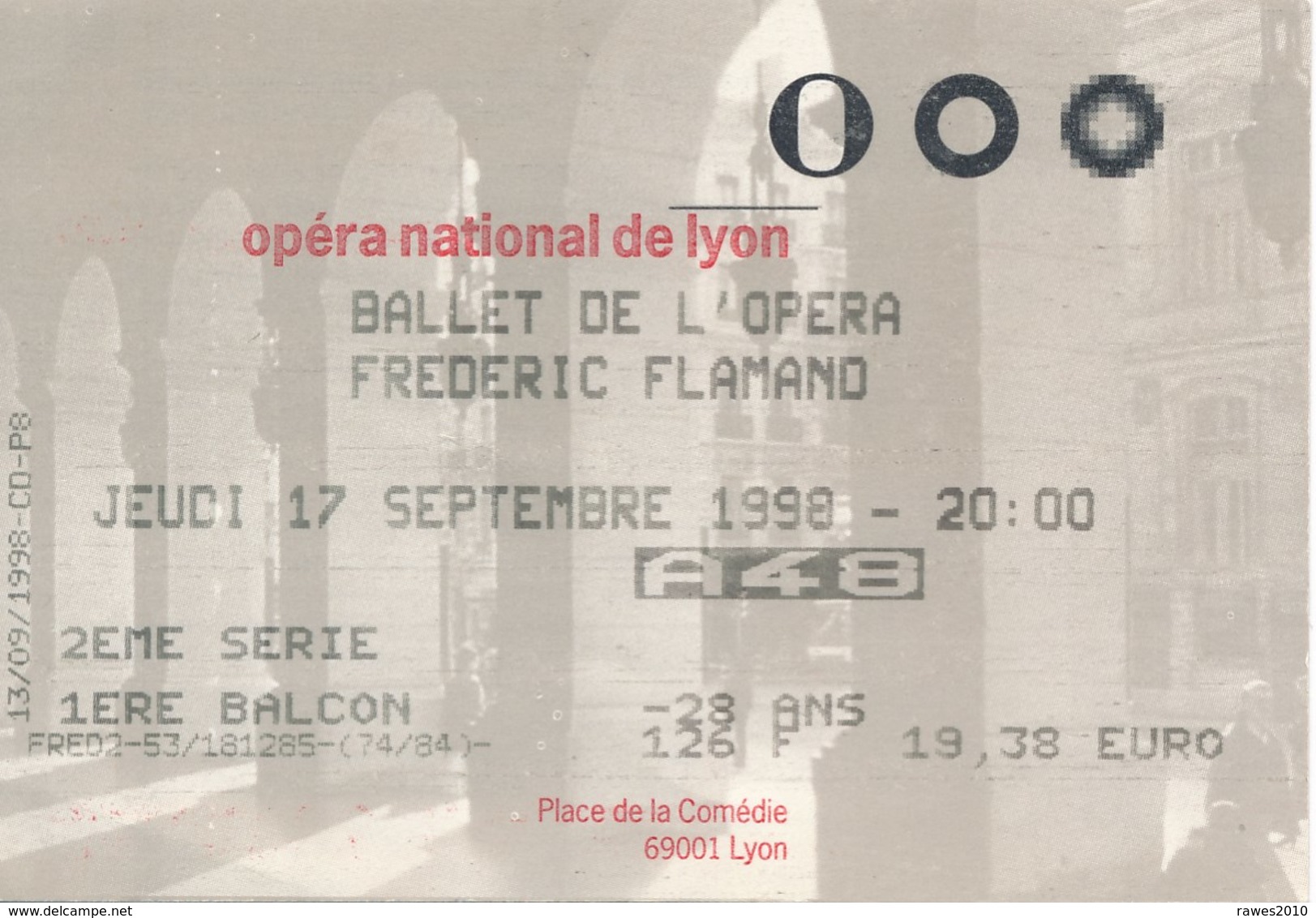 Frankreich Lyon Eintrittskarte 1998 Opera National De Lyon Ballet De Lòpera Oper - Biglietti D'ingresso