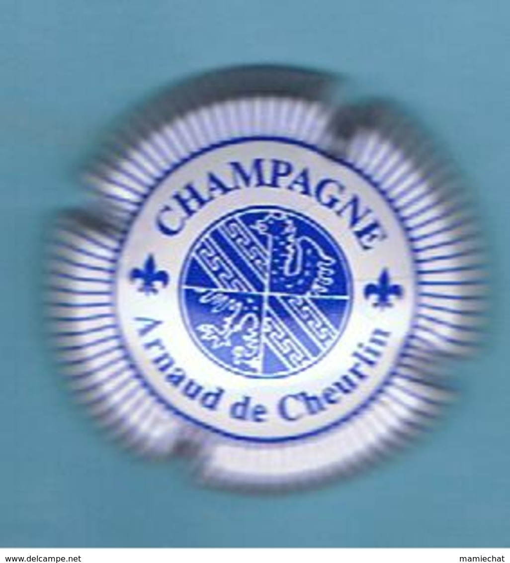 CAPSULE-CHAMPAGNE ARNAUD DE CHEURLIN- - Autres & Non Classés