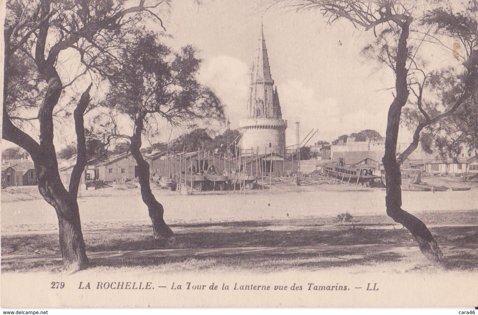 CPA -  279. LA ROCHELLE - La Tour De La Lanterne Vue Des Tamarins - La Rochelle