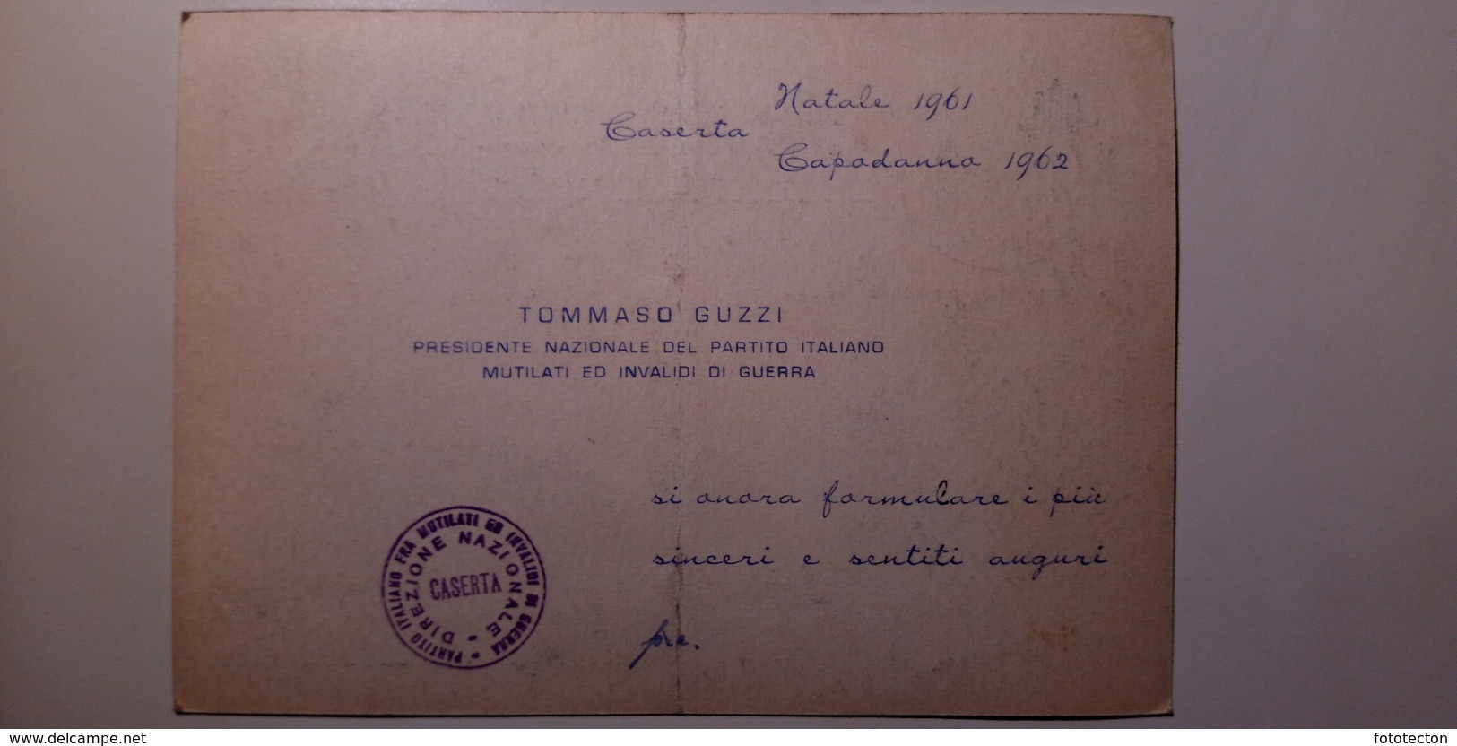 Politica - Partito Italiano Dei Mutilati Ed Invalidi Di Guerra - Caserta - Pres. Tommaso Guzzi - Natale 1961 - Partiti Politici & Elezioni