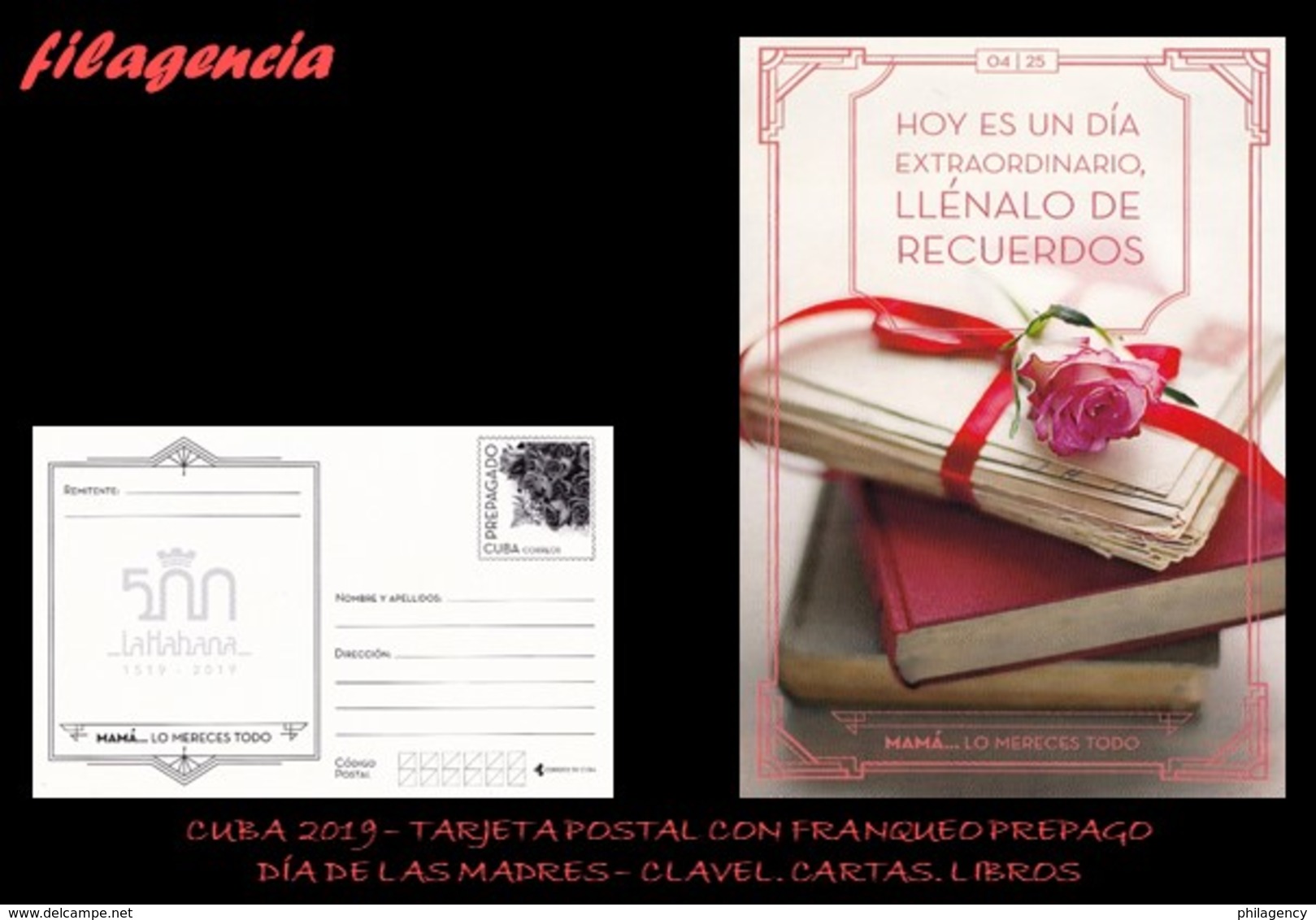 CUBA. ENTEROS POSTALES. TARJETA POSTAL FRANQUEO PREPAGO. 2019 DÍA DE LAS MADRES. CARTAS. LIBROS. CLAVEL - Otros & Sin Clasificación