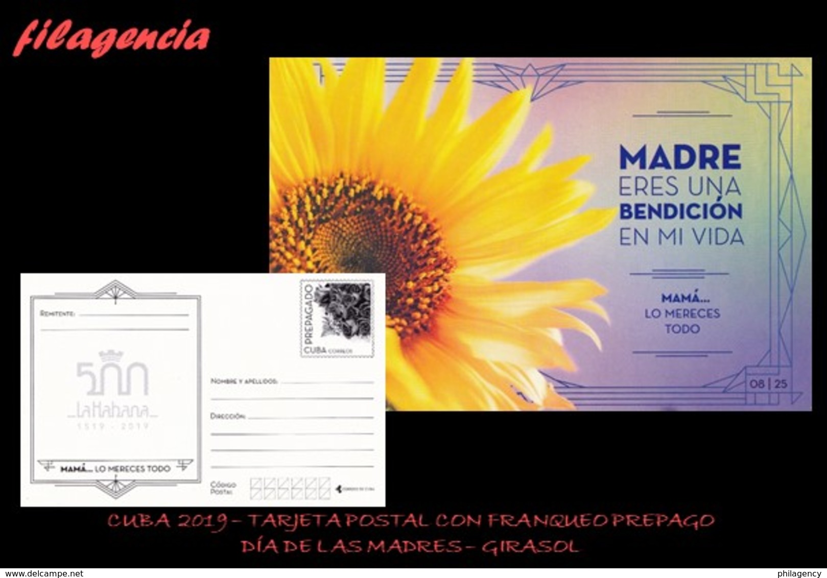 CUBA. ENTEROS POSTALES. TARJETA POSTAL FRANQUEO PREPAGO. 2019 DÍA DE LAS MADRES. FLORES. GIRASOL - Otros & Sin Clasificación