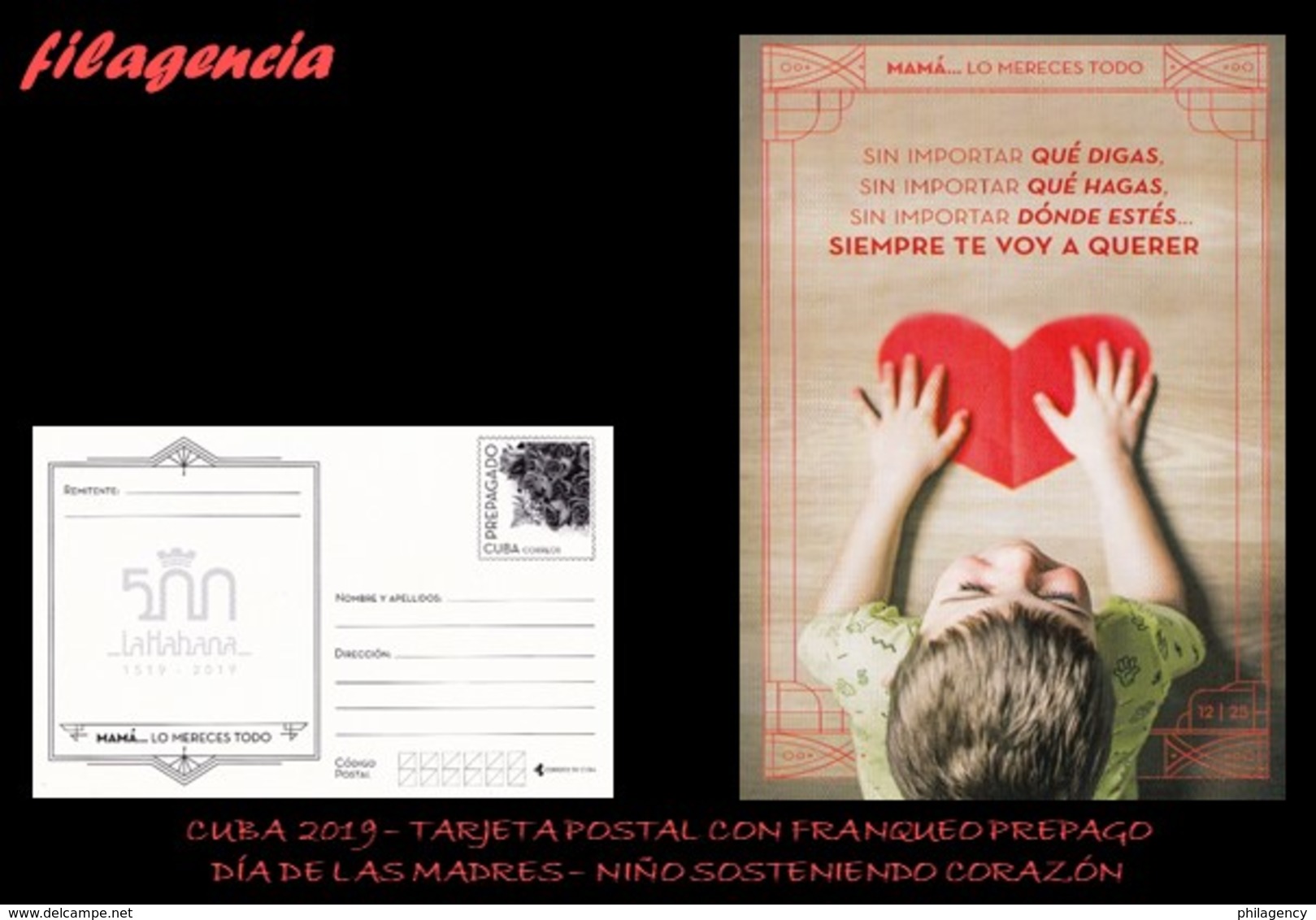 CUBA. ENTEROS POSTALES. TARJETA POSTAL FRANQUEO PREPAGO. 2019 DÍA DE LAS MADRES. MANOS. NIÑO CON CORAZÓN - Otros & Sin Clasificación