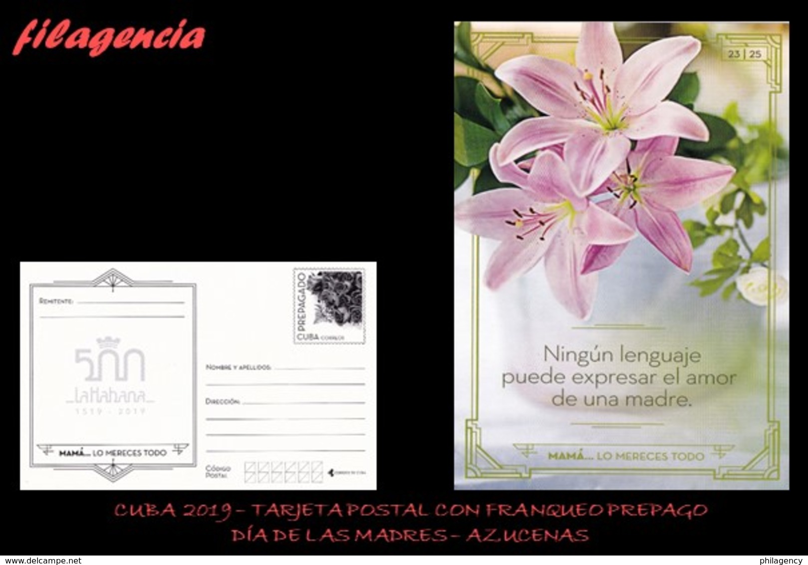 CUBA. ENTEROS POSTALES. TARJETA POSTAL FRANQUEO PREPAGO. 2019 DÍA DE LAS MADRES. FLORES. AZUCENAS - Otros & Sin Clasificación