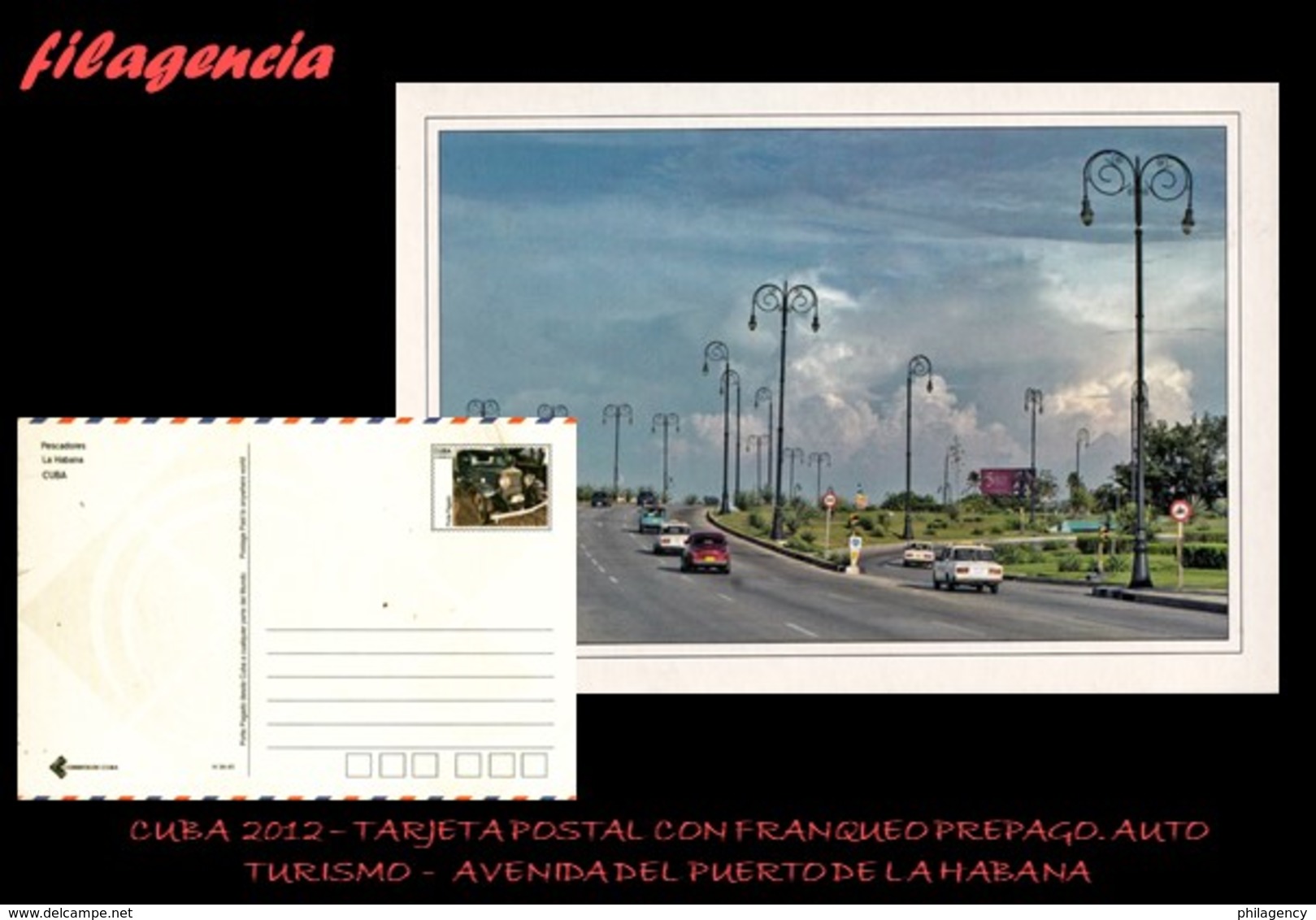 CUBA. ENTEROS POSTALES. TARJETA POSTAL FRANQUEO PREPAGO. 2012 TURISMO. AVENIDA DEL PUERTO DE LA HABANA. AUTOMÓVIL - Otros & Sin Clasificación