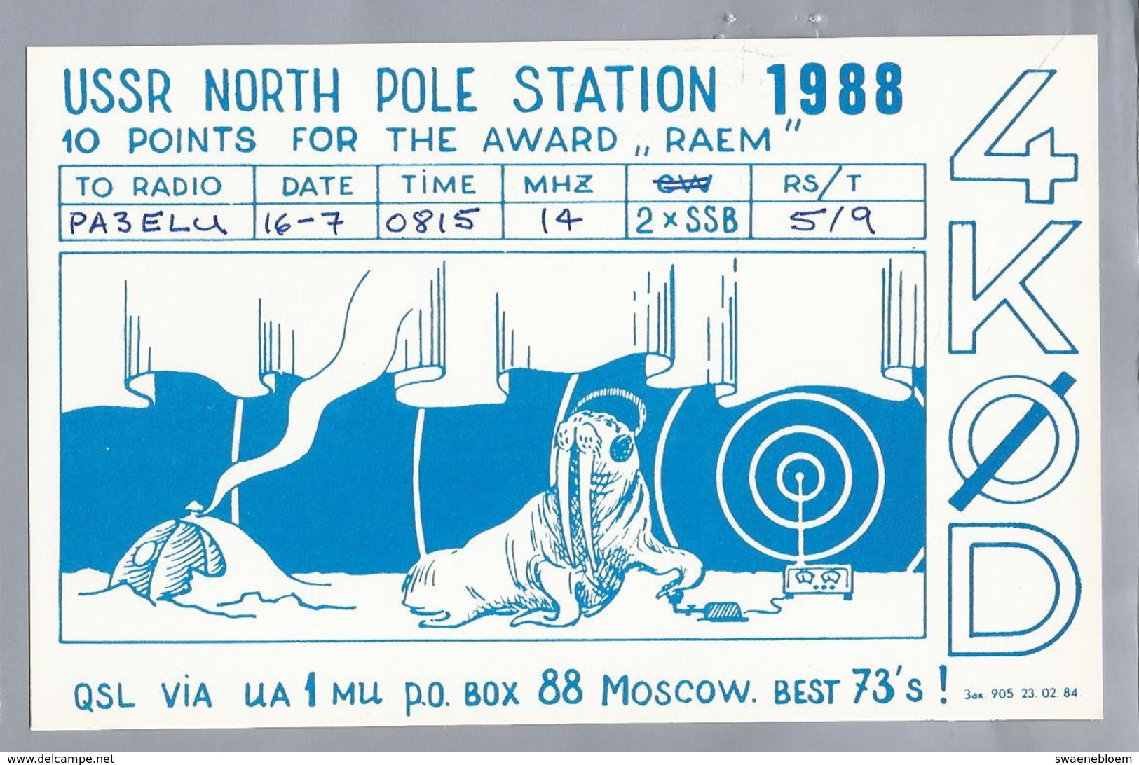 RU.- QSL KAART. CARD. 4KOD. USSR NORTH POLE STATION 1988. 10 POINTS FOR THE AWARD - RAEM -. QSL VIA UA1MU. MOSCOW. - Radio-amateur