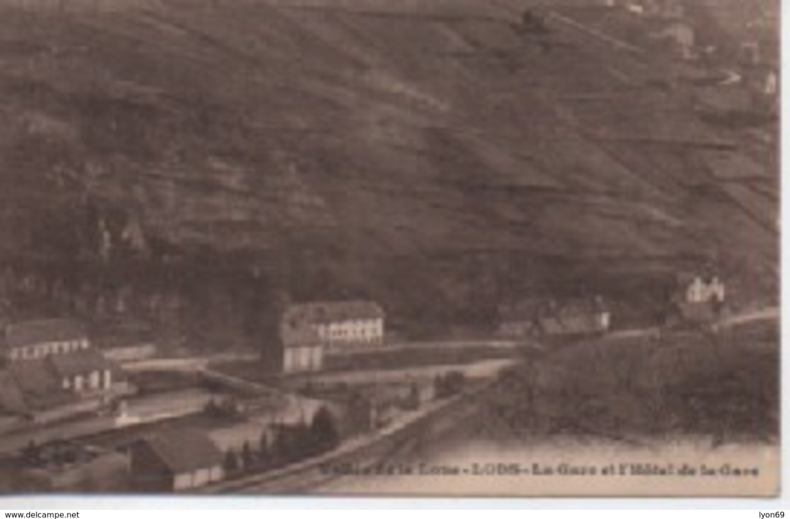 LODS  LA GARE ET L HOTEL  DE LA GARE - Autres & Non Classés