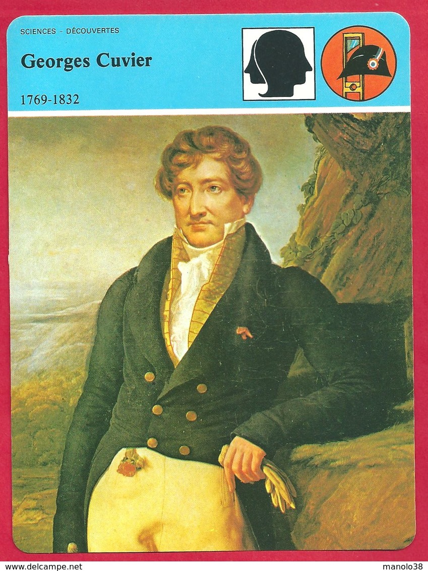 Georges Cuvier. Le Père De La Paléontologie. Occupe De Hautes Fonctions De Napoléon Ier, Puis Louis XVIII. - History