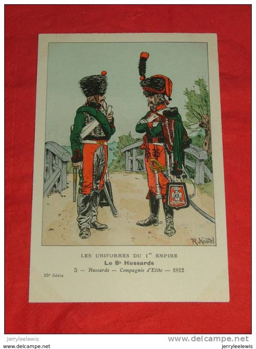 Uniformes  Empire - ( 55 Série N 5 ) - Le 8e Hussards - Hussards Compagnie D'élite  -  Illustrateur R. Knotel - Uniformes